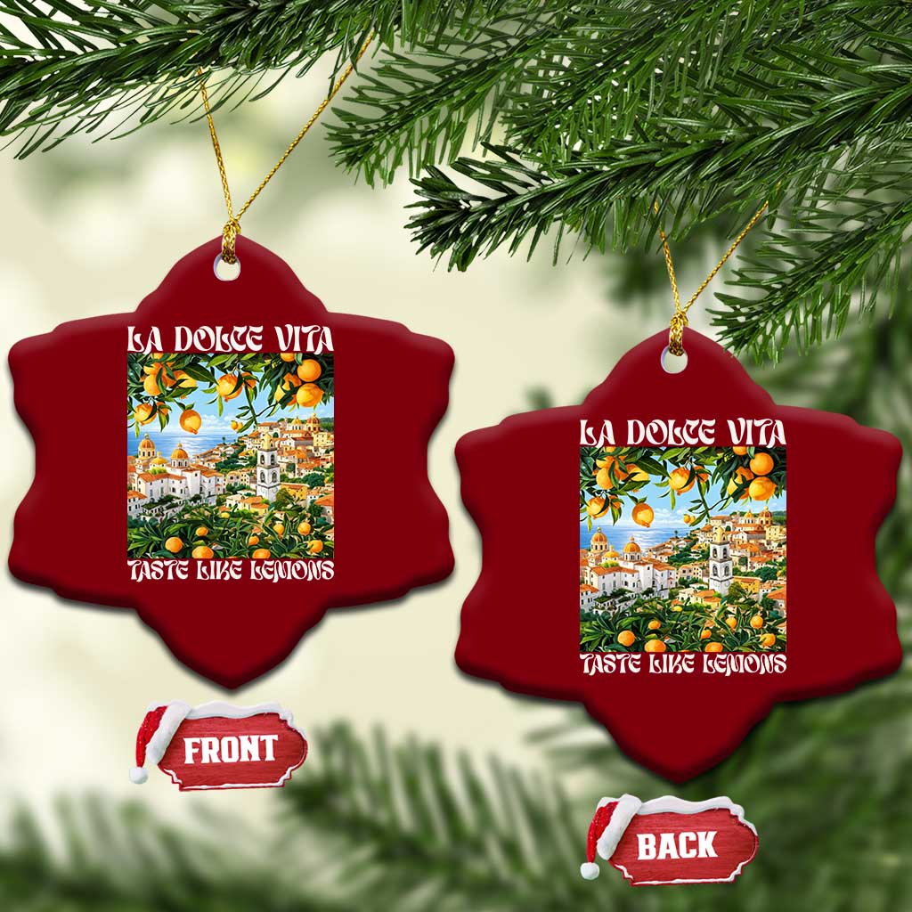 La Dolce Vita Taste Like Lemons Ceramic Ornament Retro Italian Village Citrus Summer Wanderlusters TS02 Print Your Wear