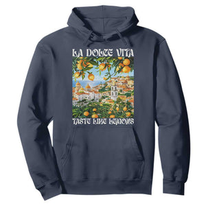La Dolce Vita Taste Like Lemons Hoodie Retro Italian Village Citrus Summer Wanderlusters TS02 Navy Print Your Wear
