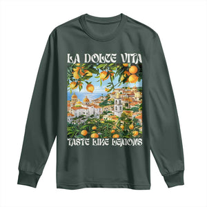 La Dolce Vita Taste Like Lemons Long Sleeve Shirt Retro Italian Village Citrus Summer Wanderlusters TS02 Dark Forest Green Print Your Wear