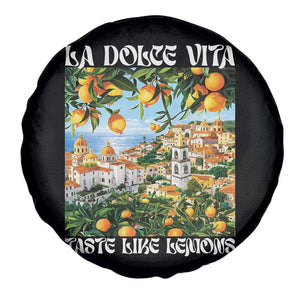 La Dolce Vita Taste Like Lemons Spare Tire Cover Retro Italian Village Citrus Summer Wanderlusters TS02 Print Your Wear
