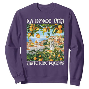 La Dolce Vita Taste Like Lemons Sweatshirt Retro Italian Village Citrus Summer Wanderlusters TS02 Purple Print Your Wear