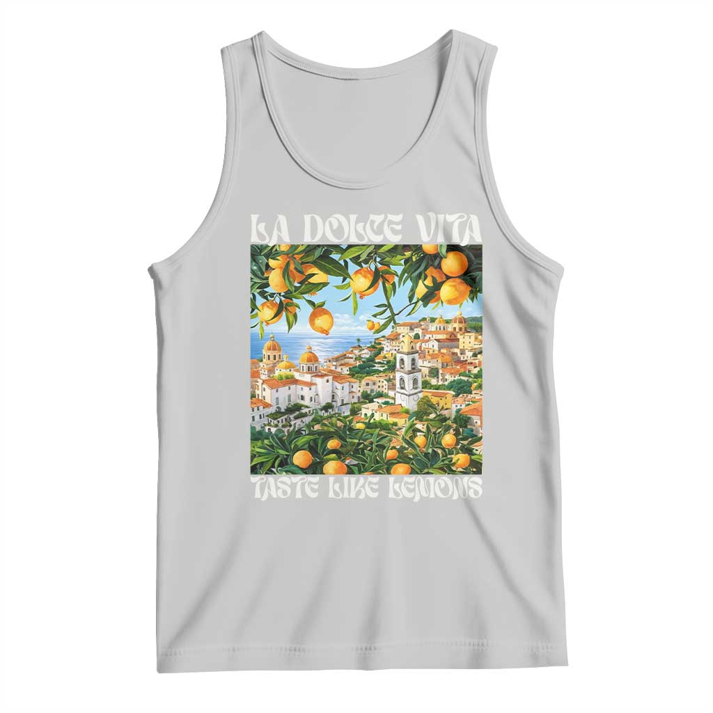 La Dolce Vita Taste Like Lemons Tank Top Retro Italian Village Citrus Summer Wanderlusters TS02 Ash Print Your Wear