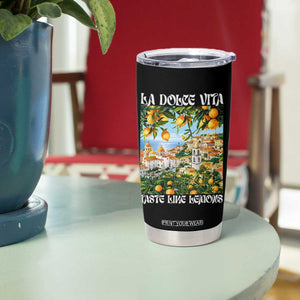 La Dolce Vita Taste Like Lemons Tumbler Cup Retro Italian Village Citrus Summer Wanderlusters TS02 Print Your Wear