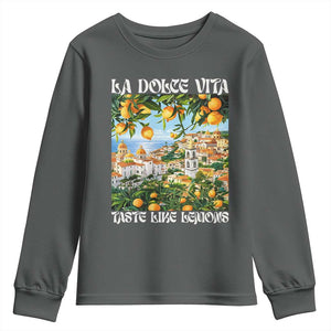 La Dolce Vita Taste Like Lemons Youth Sweatshirt Retro Italian Village Citrus Summer Wanderlusters TS02 Dark Heather Print Your Wear