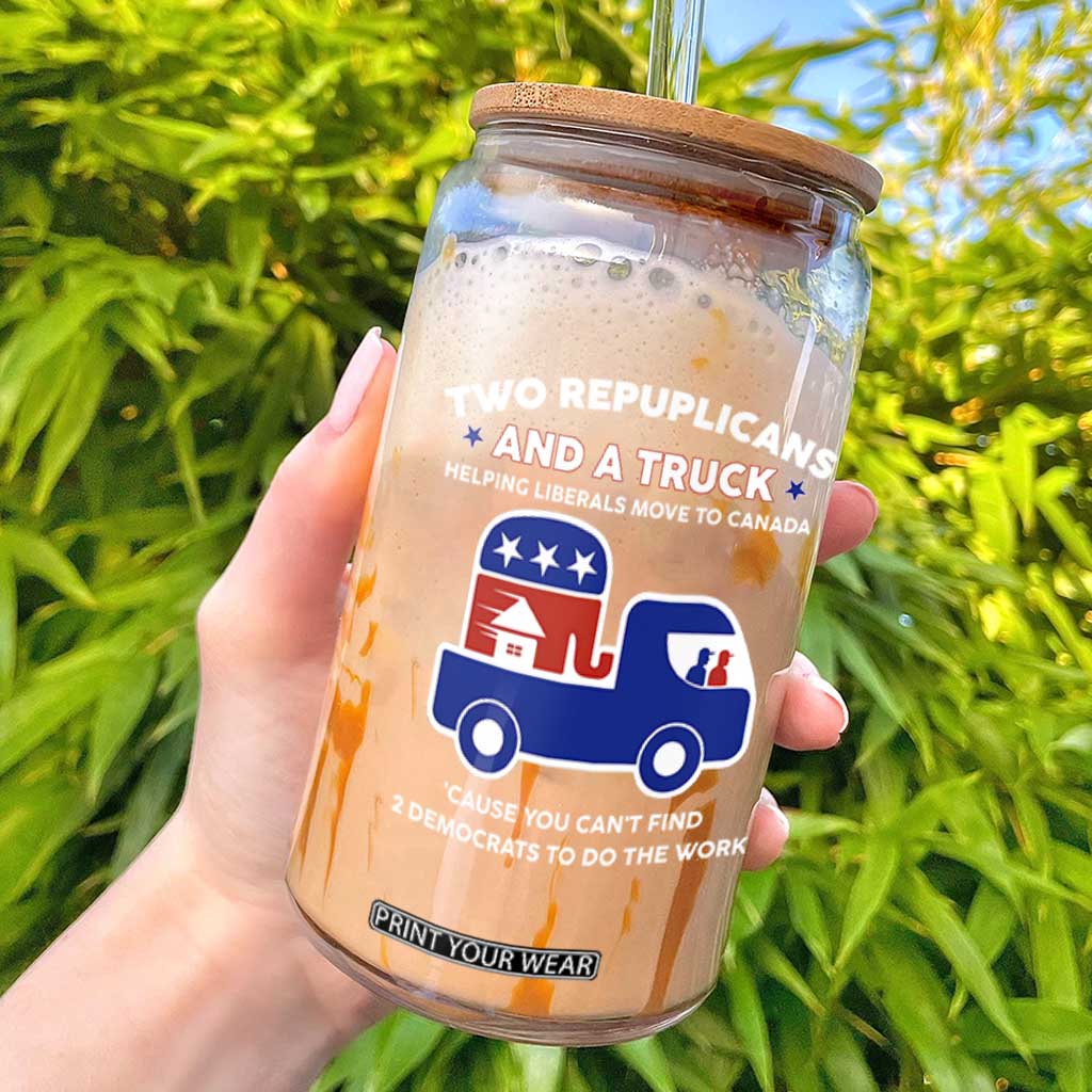 Two Republicans And A Truck Helping Liberals Move To Canada Glass Can Funny Elephant Red White and Blue Sarcastic Political TS02 Black Print Your Wear