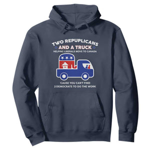 Two Republicans And A Truck Helping Liberals Move To Canada Hoodie Funny Elephant Red White and Blue Sarcastic Political