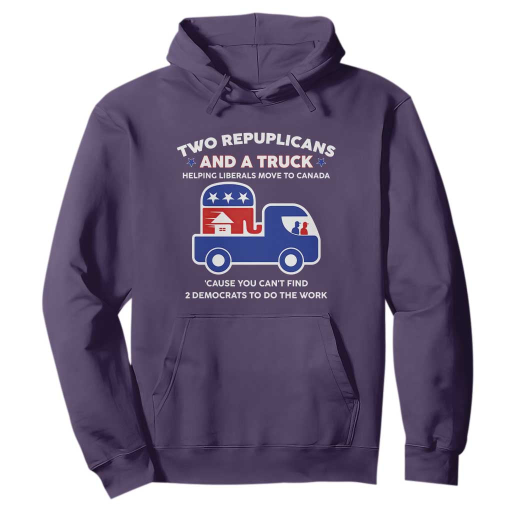 Two Republicans And A Truck Helping Liberals Move To Canada Hoodie Funny Elephant Red White and Blue Sarcastic Political