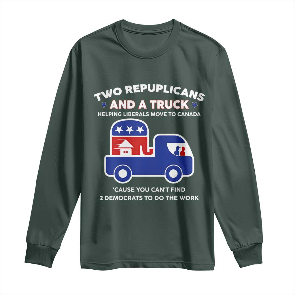 Two Republicans And A Truck Helping Liberals Move To Canada Long Sleeve Shirt Funny Elephant Red White and Blue Sarcastic Political