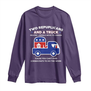 Two Republicans And A Truck Helping Liberals Move To Canada Long Sleeve Shirt Funny Elephant Red White and Blue Sarcastic Political