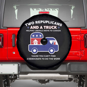 Two Republicans And A Truck Helping Liberals Move To Canada Spare Tire Cover Funny Elephant Red White and Blue Sarcastic Political TS02 Black Print Your Wear