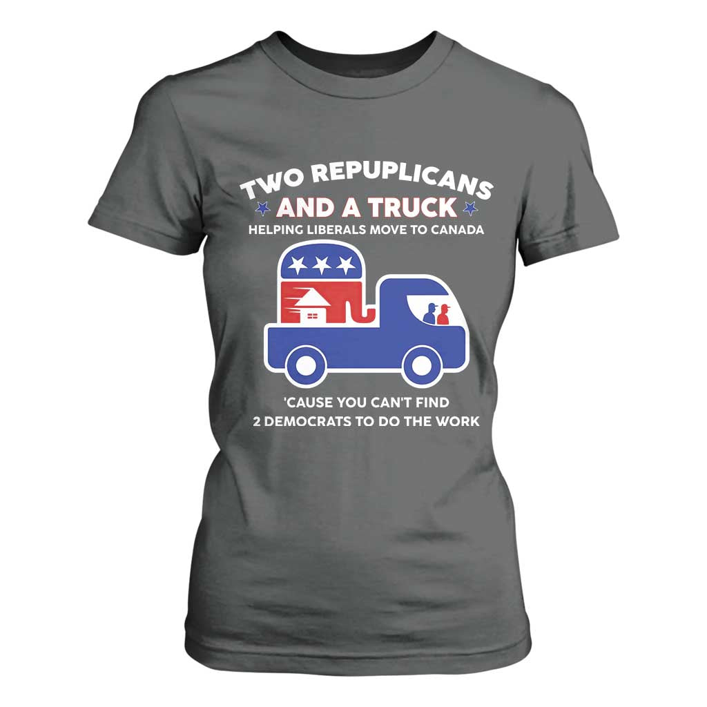 Two Republicans And A Truck Helping Liberals Move To Canada T Shirt For Women Funny Elephant Red White and Blue Sarcastic Political