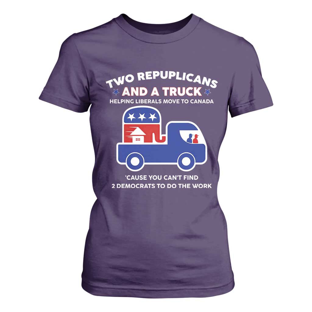 Two Republicans And A Truck Helping Liberals Move To Canada T Shirt For Women Funny Elephant Red White and Blue Sarcastic Political