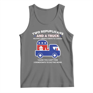 Two Republicans And A Truck Helping Liberals Move To Canada Tank Top Funny Elephant Red White and Blue Sarcastic Political