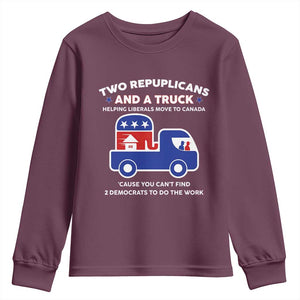 Two Republicans And A Truck Helping Liberals Move To Canada Youth Sweatshirt Funny Elephant Red White and Blue Sarcastic Political