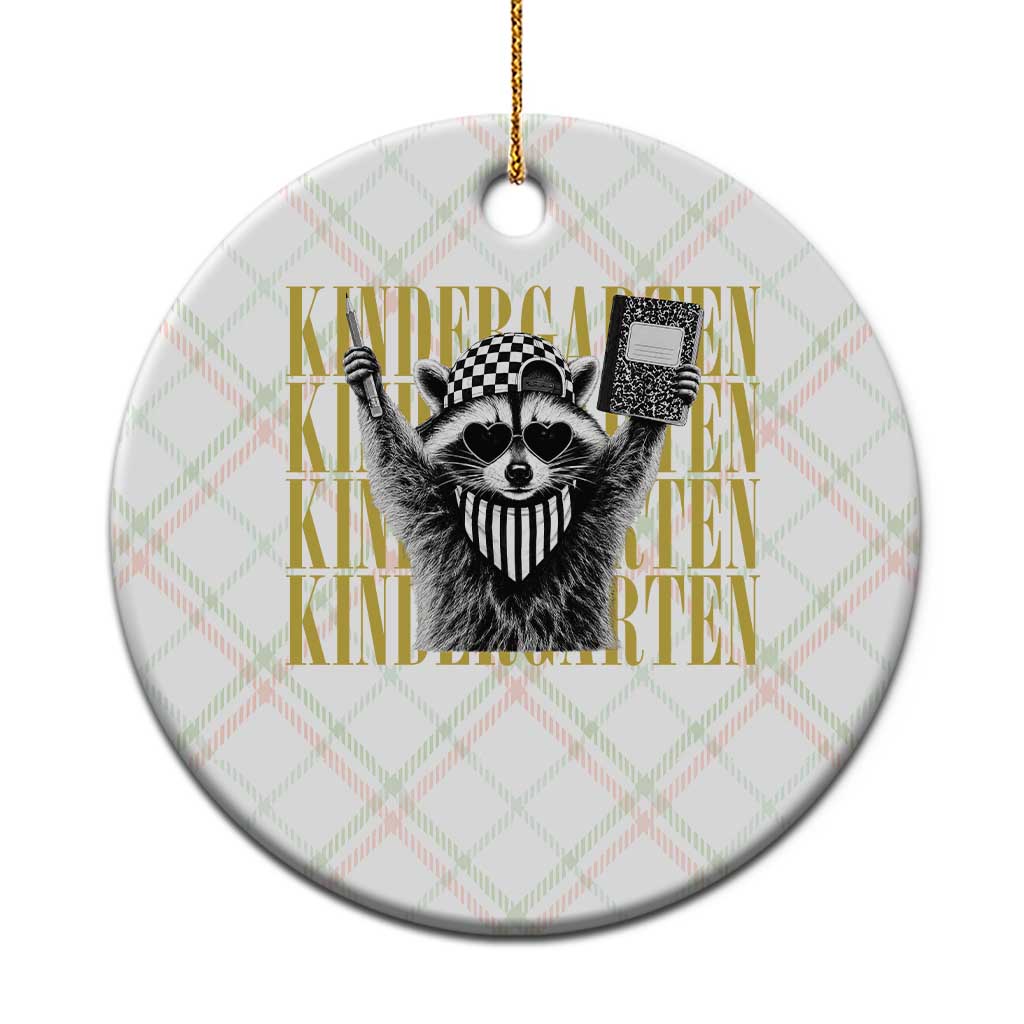 Cool Kindergarten Raccoon Back to School Ceramic Ornament First Day of School Funny Kids Gift