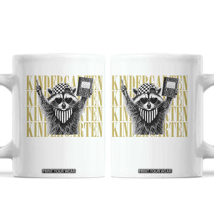 Cool Kindergarten Raccoon Back to School Coffee Mug First Day of School Funny Kids Gift TS02 White Print Your Wear