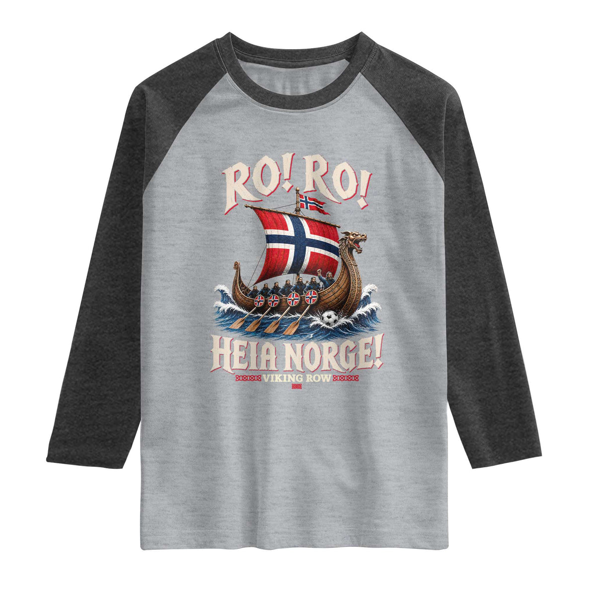Funny Heia Norge Soccer Viking Row Raglan Shirt Ro Ro Norway Football Fans Norwegian Pride TS02 Heather Gray Heather Charcoal Print Your Wear