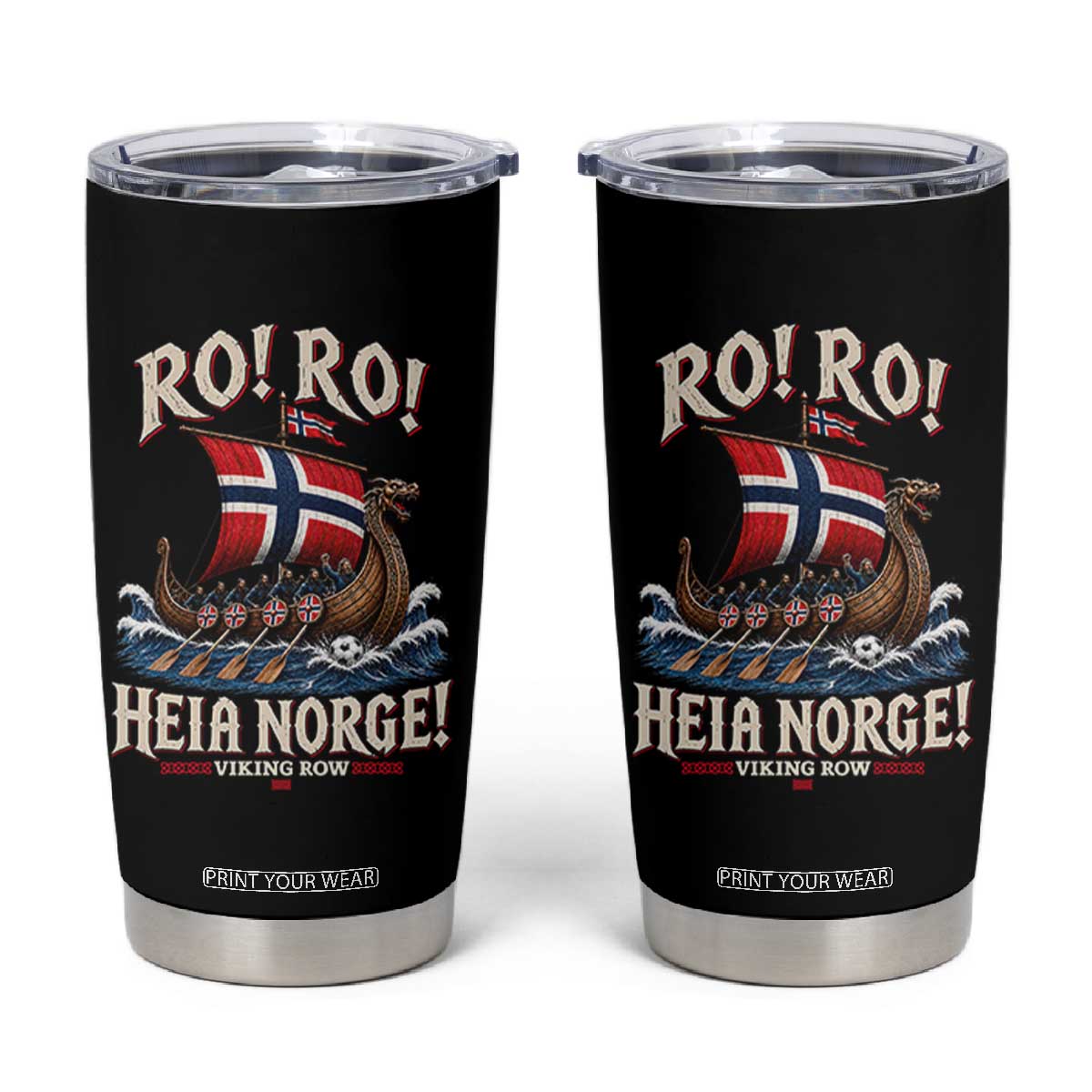 Funny Heia Norge Soccer Viking Row Tumbler Cup Ro Ro Norway Football Fans Norwegian Pride TS02 Black Print Your Wear