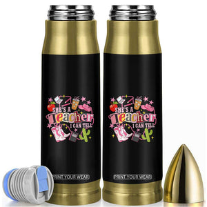 She is a Teacher I Can Tell School Aesthetic Bullet Tumbler Retro Groovy Western Cowgirl Texas