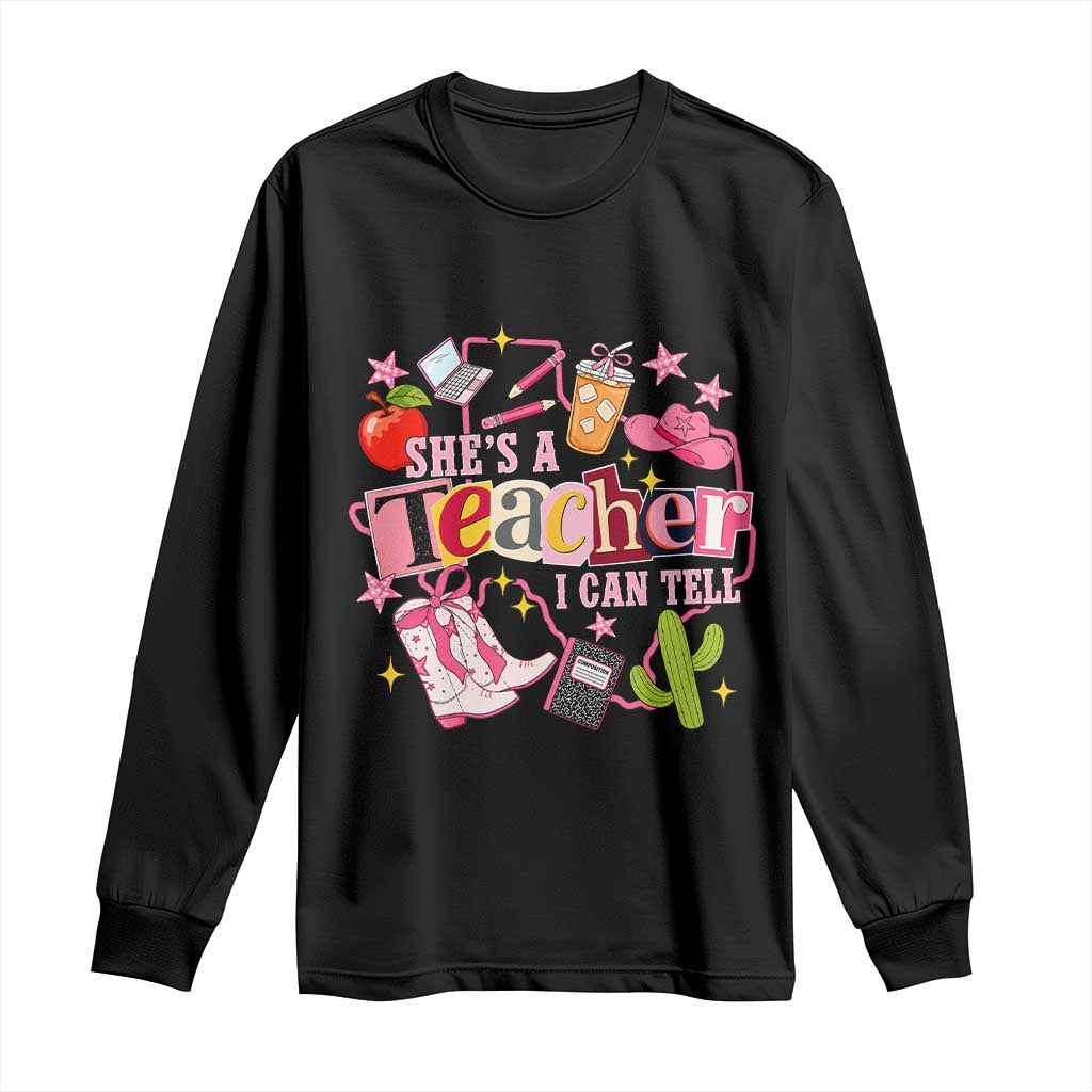 She is a Teacher I Can Tell School Aesthetic Long Sleeve Shirt Retro Groovy Western Cowgirl Texas TS02 Black Print Your Wear