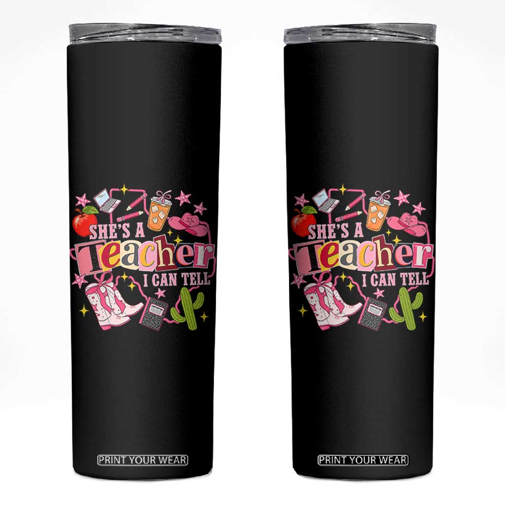 She is a Teacher I Can Tell School Aesthetic Skinny Tumbler Retro Groovy Western Cowgirl Texas TS02 Black Print Your Wear