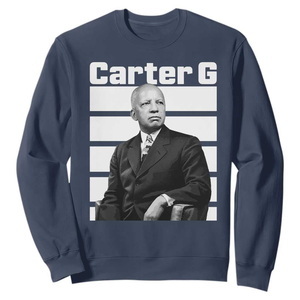 Inspiring Father of Black History Icon Portrait Sweatshirt Carter G Civil Rights Legacy Supporter
