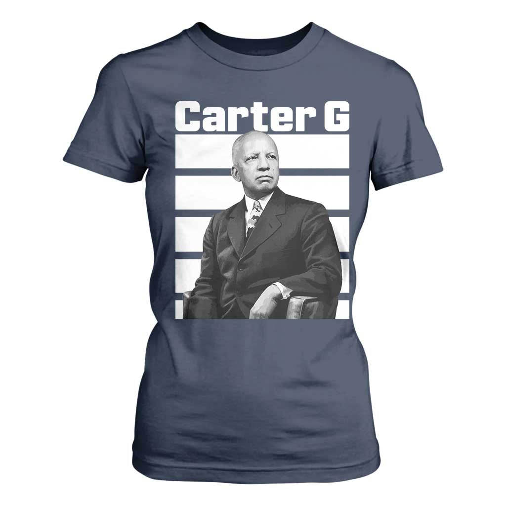 Inspiring Father of Black History Icon Portrait T Shirt For Women Carter G Civil Rights Legacy Supporter