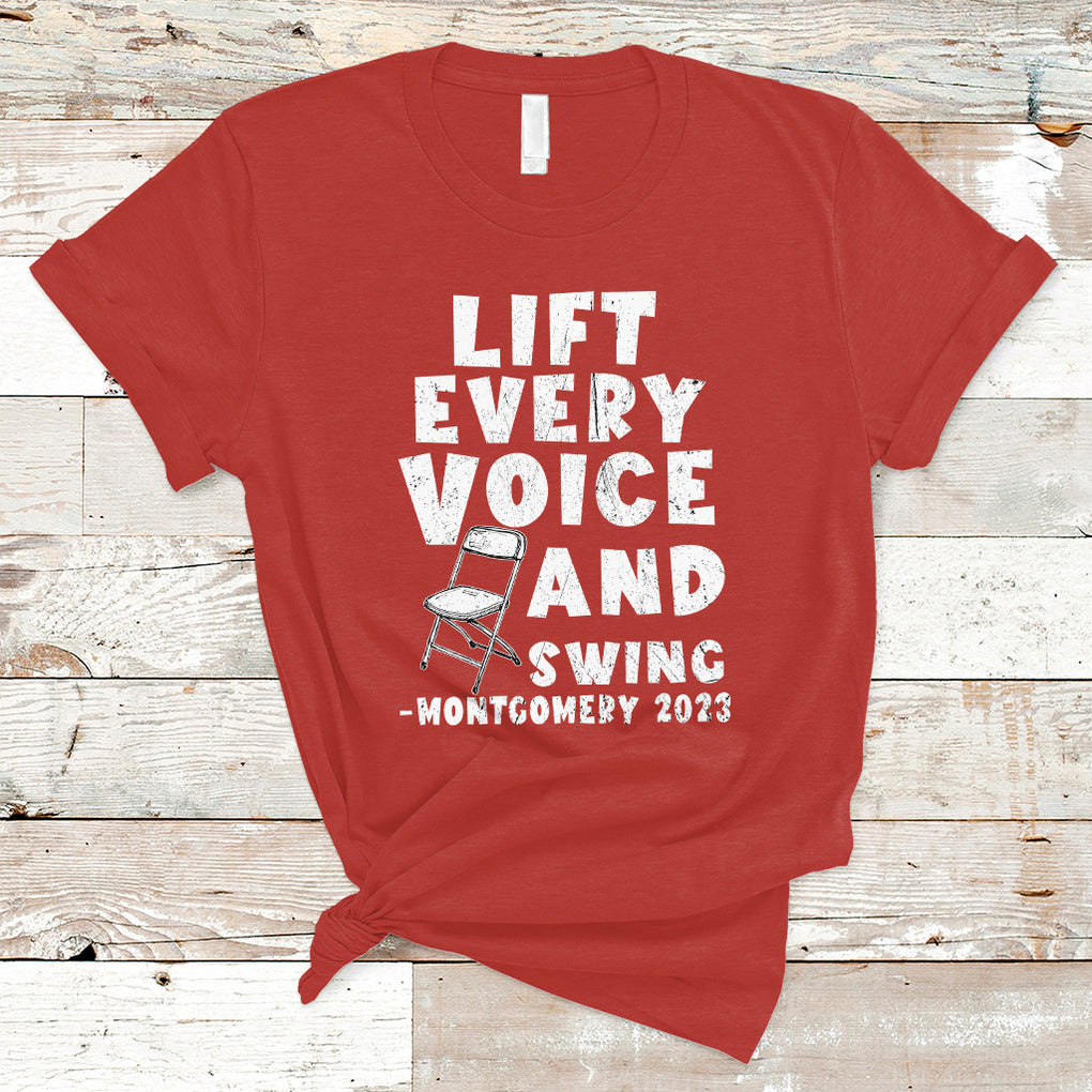 Folding Chair Lift Every Voice and Swing Trending Montgomery T Shirt TS02 Red Printyourwear