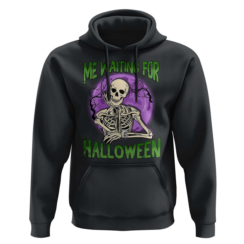 Funny Skeleton Hoodie Me Waiting For Halloween Skeleton Funny Halloween Costume TS02 Black Print Your Wear