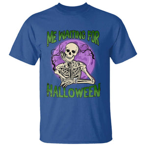 Funny Skeleton T Shirt Me Waiting For Halloween Skeleton Funny Halloween Costume TS02 Royal Blue Print Your Wear