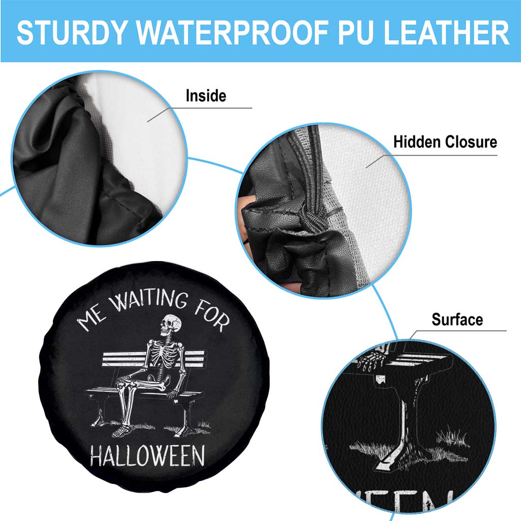Funny Skeleton Spare Tire Cover Me Waiting For Halloween Skeleton Lover Halloween Costume TS02 Print Your Wear