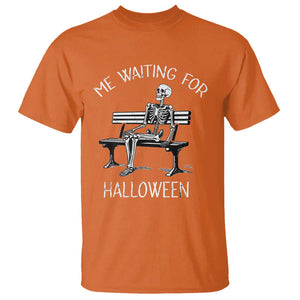 Funny Skeleton T Shirt Me Waiting For Halloween Skeleton Lover Halloween Costume TS02 Orange Print Your Wear