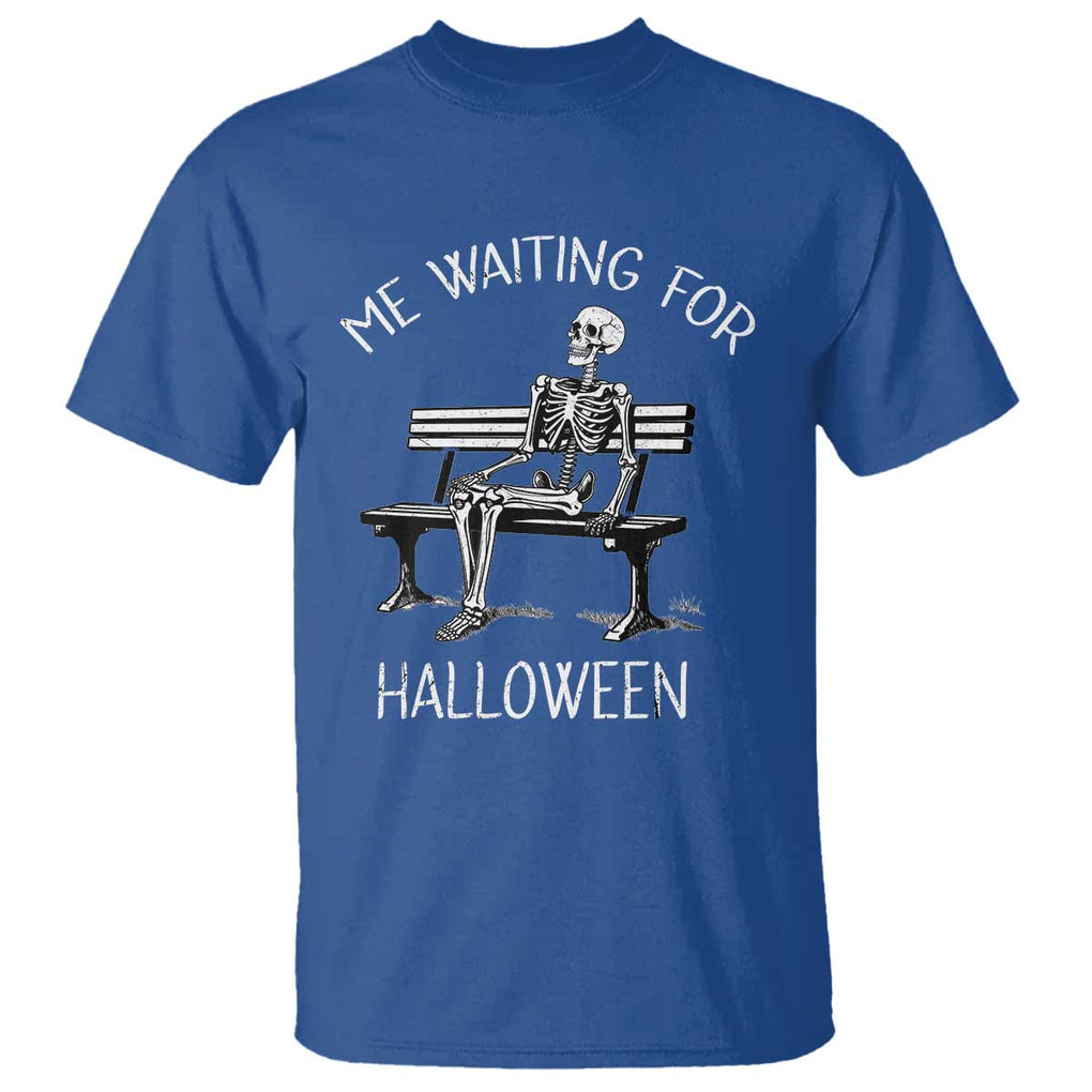 Funny Skeleton T Shirt Me Waiting For Halloween Skeleton Lover Halloween Costume TS02 Royal Blue Print Your Wear