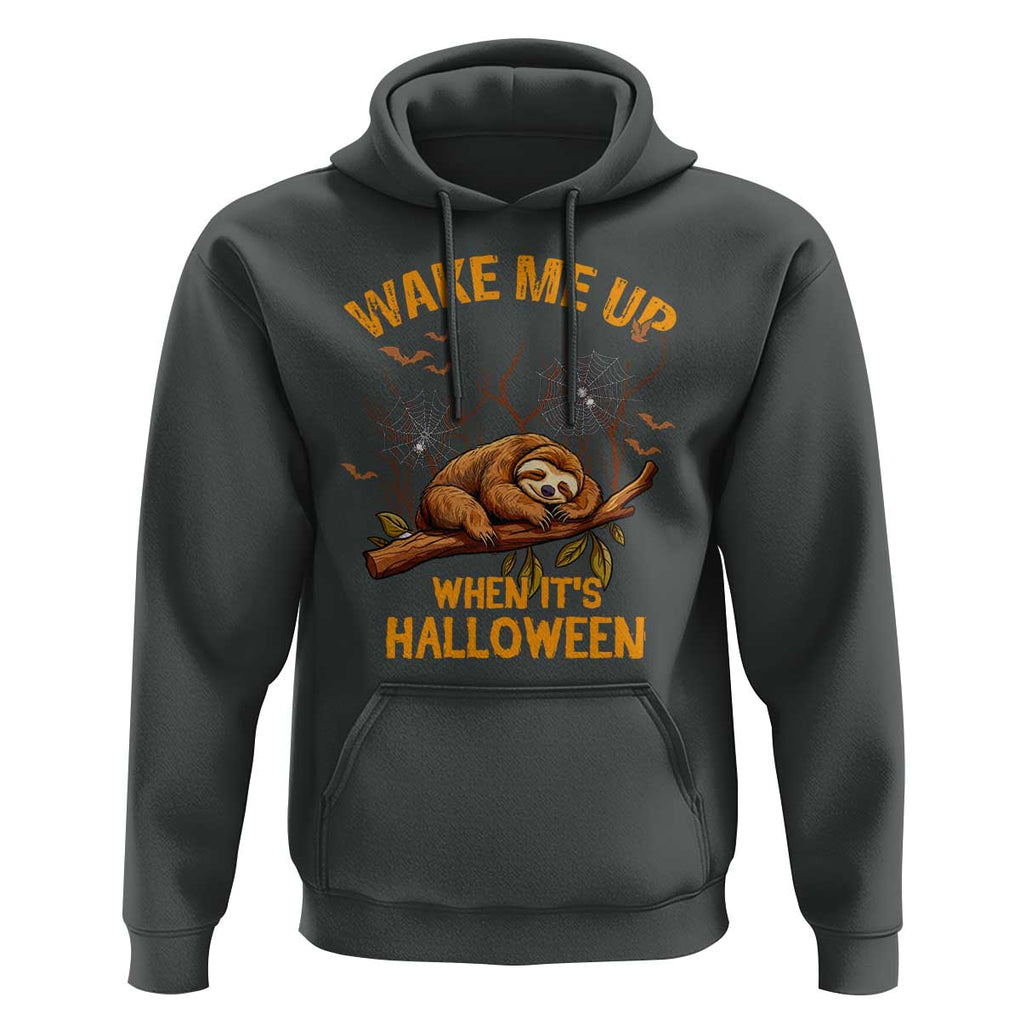 Halloween Sloth Hoodie Wake Me Up When It's Halloween Spooky Season Trick Or Treat TS02 Dark Heather Print Your Wear