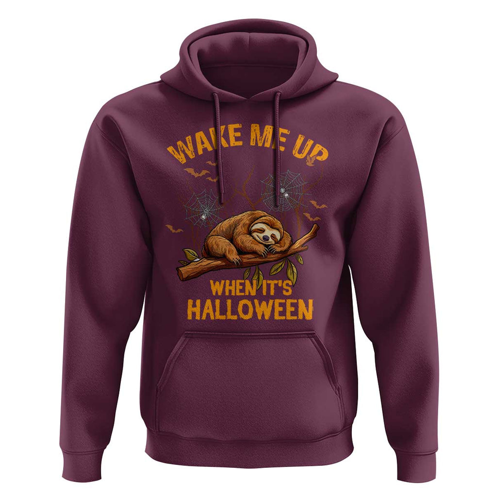 Halloween Sloth Hoodie Wake Me Up When It's Halloween Spooky Season Trick Or Treat TS02 Maroon Print Your Wear