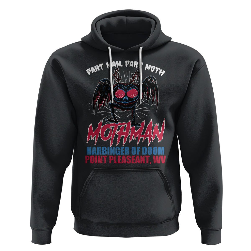 Funny Mothman Hoodie Part Man Part Moth Harbinger Of Doom Point Pleasent WV TS02 Black Printyourwear
