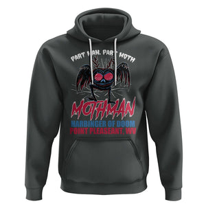 Funny Mothman Hoodie Part Man Part Moth Harbinger Of Doom Point Pleasent WV TS02 Dark Heather Printyourwear