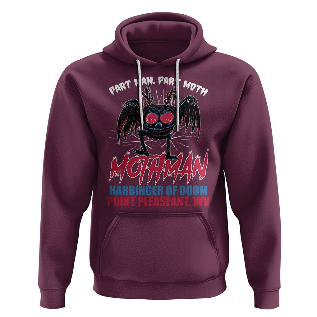 Funny Mothman Hoodie Part Man Part Moth Harbinger Of Doom Point Pleasent WV TS02 Maroon Printyourwear
