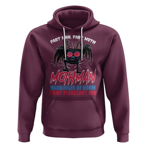 Funny Mothman Hoodie Part Man Part Moth Harbinger Of Doom Point Pleasent WV TS02 Maroon Printyourwear