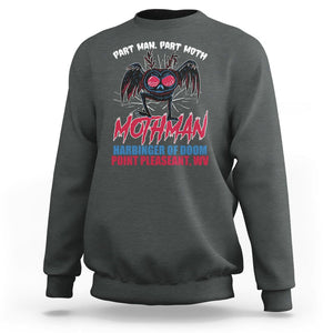 Funny Mothman Sweatshirt Part Man Part Moth Harbinger Of Doom Point Pleasent WV TS02 Dark Heather Printyourwear