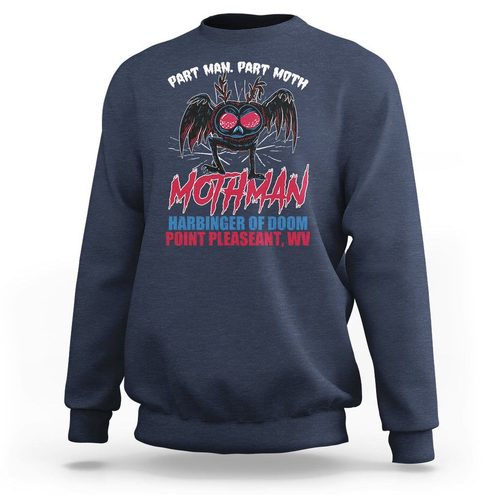 Funny Mothman Sweatshirt Part Man Part Moth Harbinger Of Doom Point Pleasent WV TS02 Navy Printyourwear