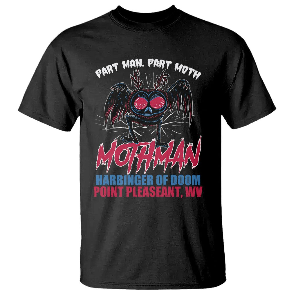 Funny Mothman T Shirt Part Man Part Moth Harbinger Of Doom Point Pleasent WV TS02 Black Printyourwear