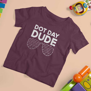 Dot Day Dude T Shirt For Kid Simple Cool Glasses Dots TS02 Maroon Print Your Wear