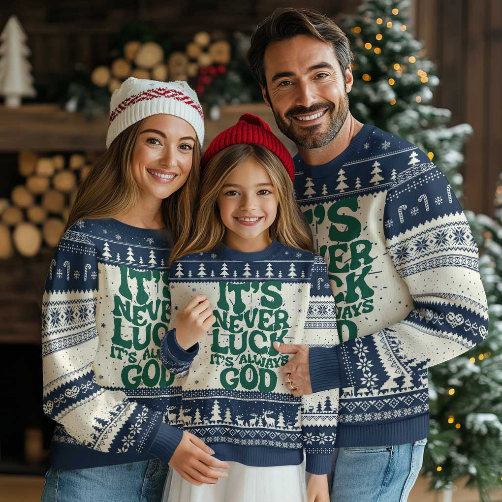 Funny Christian Faith Ugly Christmas Sweater It's Never Luck It's Always God TS02 Navy Print Your Wear