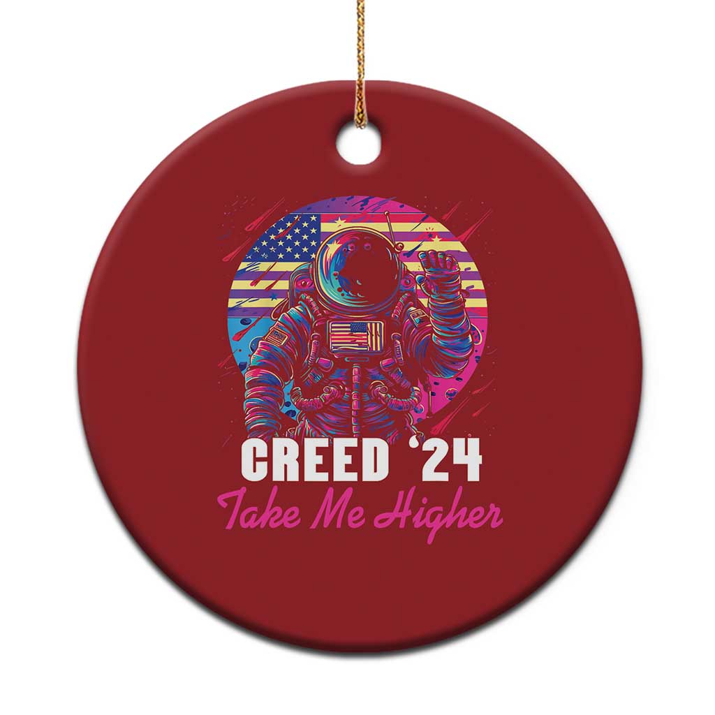 Creed '24 Take Me Higher Christmas Ornament American Astronaut Election 2024 TS02 Print Your Wear