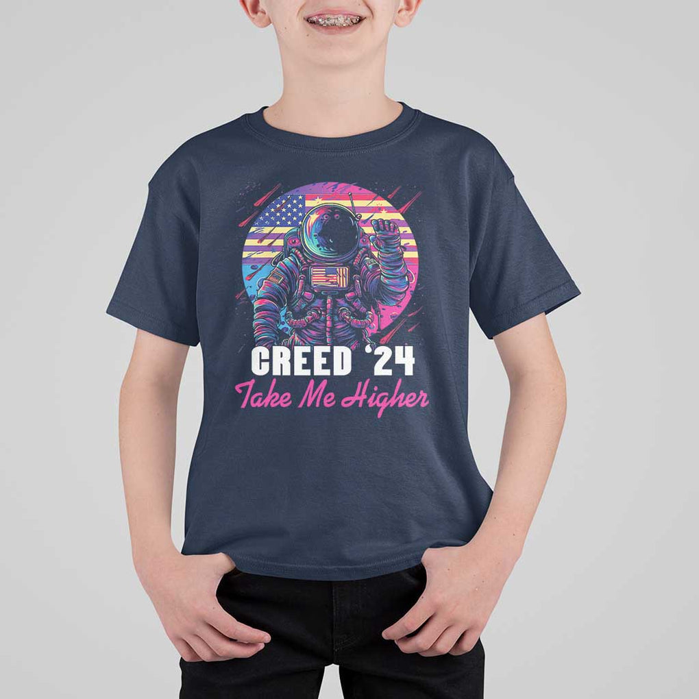 Creed '24 Take Me Higher T Shirt For Kid American Astronaut Election 2024 TS02 Navy Print Your Wear