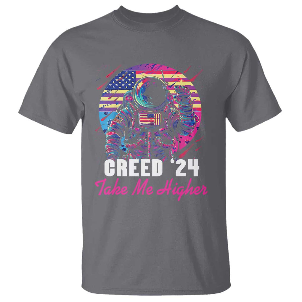 Creed '24 Take Me Higher T Shirt American Astronaut Election 2024 TS02 Charcoal Print Your Wear