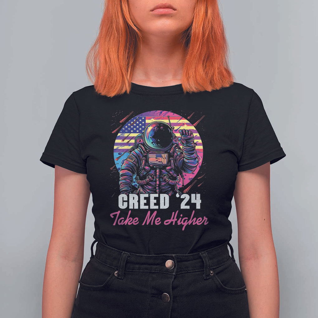 Creed '24 Take Me Higher T Shirt For Women American Astronaut Election 2024 TS02 Black Print Your Wear