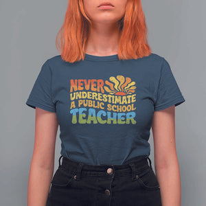 Never Underestimate A Public School Teacher T Shirt For Women Tim Walz 2024 Saying Public Education TS02 Navy Print Your Wear