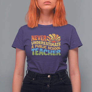 Never Underestimate A Public School Teacher T Shirt For Women Tim Walz 2024 Saying Public Education TS02 Purple Print Your Wear